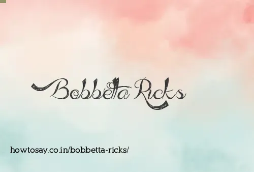 Bobbetta Ricks
