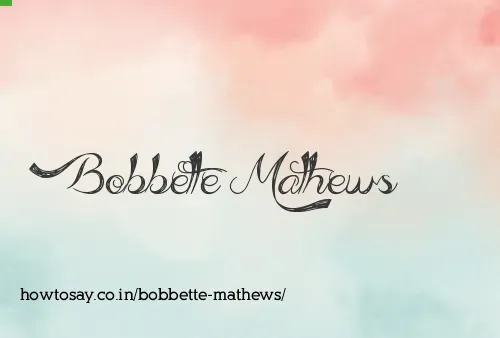 Bobbette Mathews