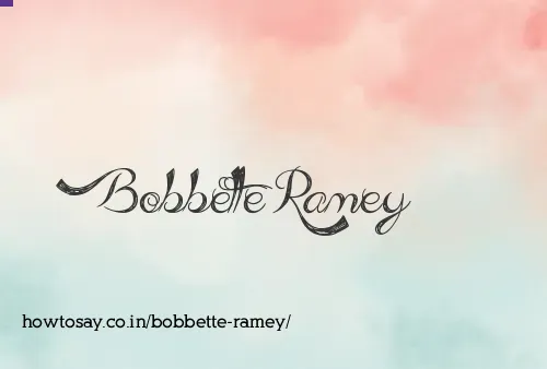 Bobbette Ramey