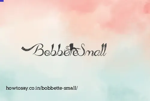 Bobbette Small