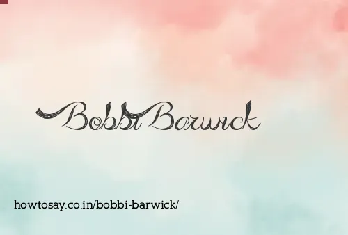 Bobbi Barwick