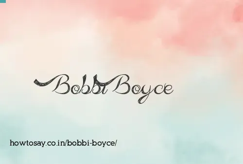 Bobbi Boyce