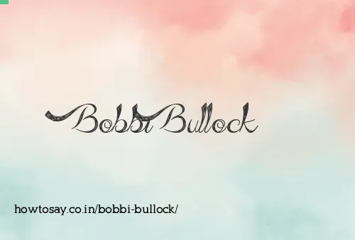 Bobbi Bullock