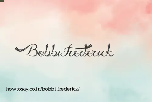 Bobbi Frederick