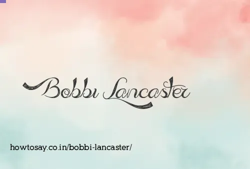 Bobbi Lancaster