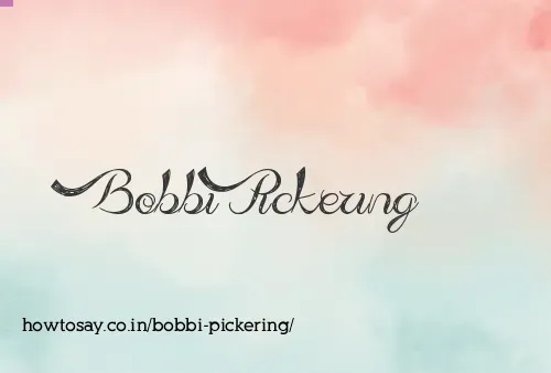 Bobbi Pickering