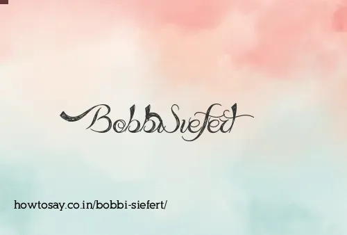 Bobbi Siefert