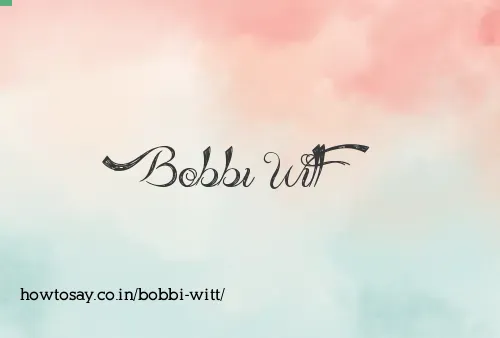 Bobbi Witt