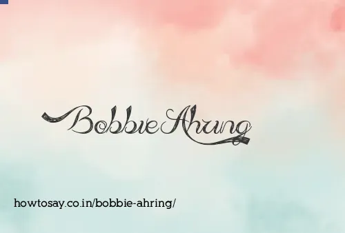 Bobbie Ahring