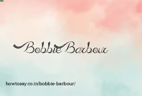 Bobbie Barbour