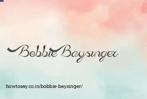 Bobbie Baysinger