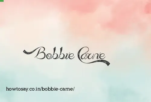 Bobbie Carne