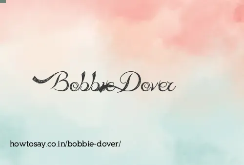 Bobbie Dover