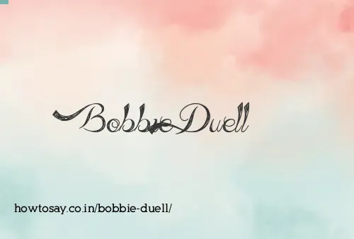 Bobbie Duell