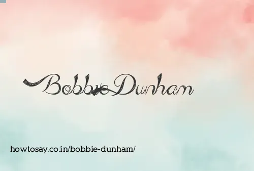 Bobbie Dunham