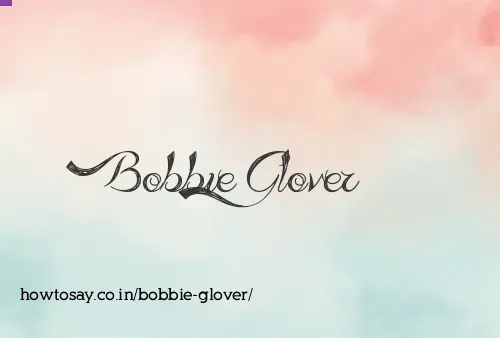 Bobbie Glover
