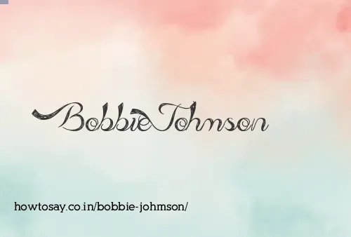 Bobbie Johmson