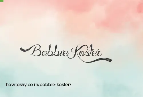 Bobbie Koster