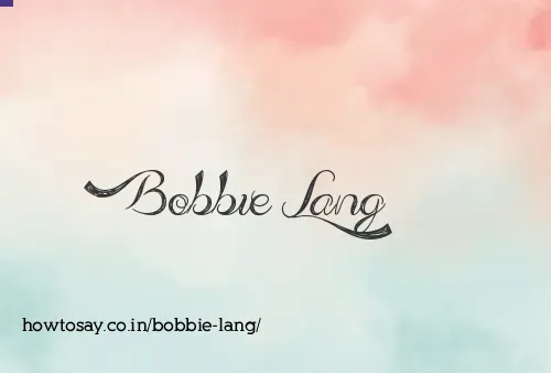 Bobbie Lang