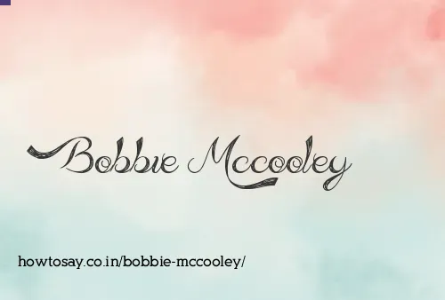 Bobbie Mccooley