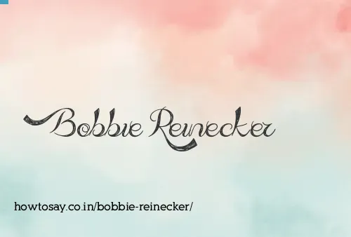 Bobbie Reinecker