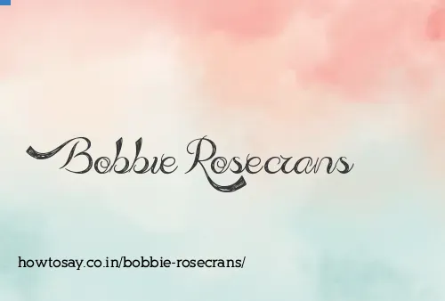 Bobbie Rosecrans