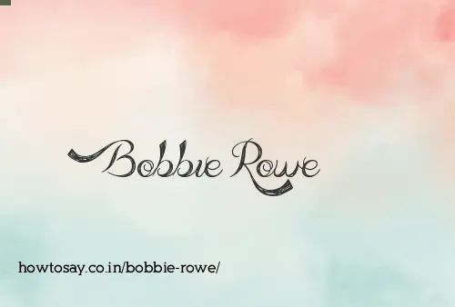 Bobbie Rowe