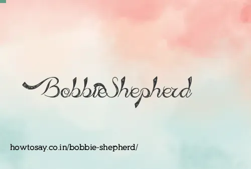 Bobbie Shepherd