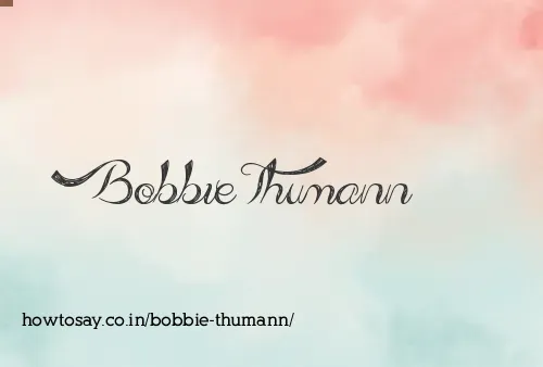 Bobbie Thumann