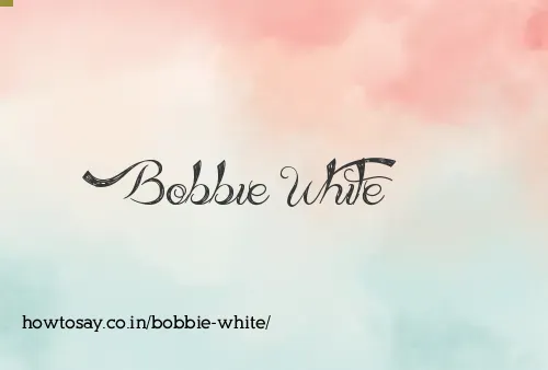 Bobbie White
