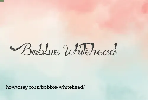 Bobbie Whitehead