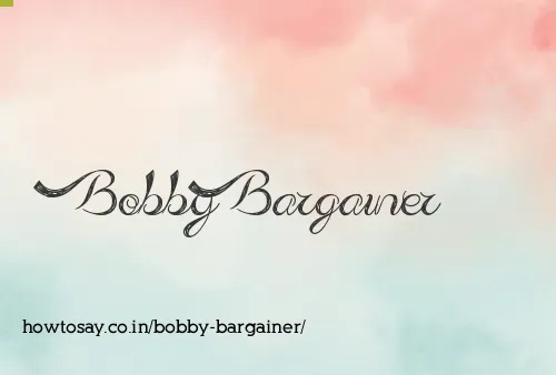 Bobby Bargainer