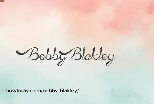 Bobby Blakley
