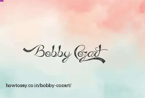 Bobby Cozart