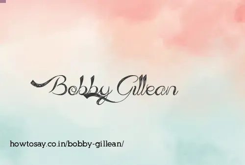 Bobby Gillean