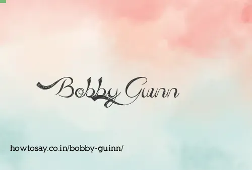 Bobby Guinn