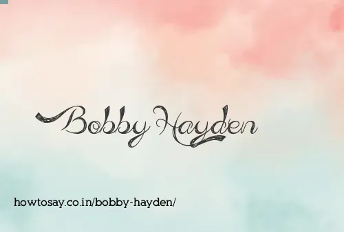 Bobby Hayden