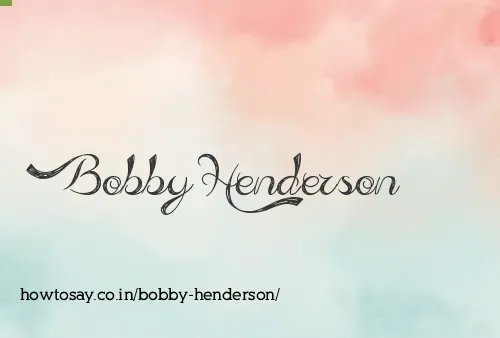 Bobby Henderson