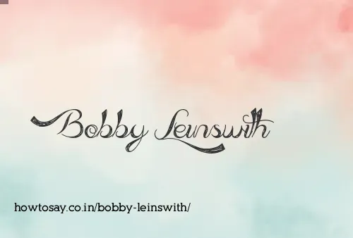 Bobby Leinswith