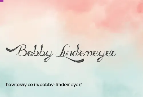 Bobby Lindemeyer