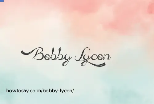 Bobby Lycon