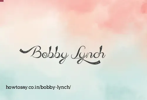 Bobby Lynch
