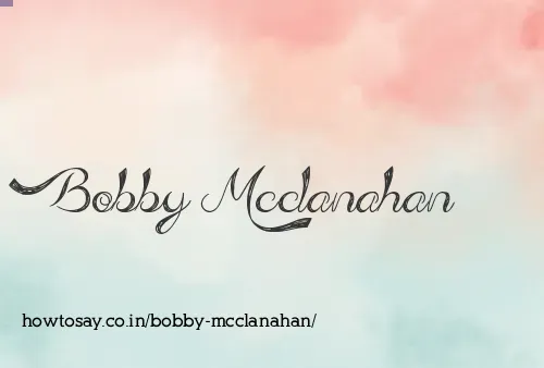Bobby Mcclanahan