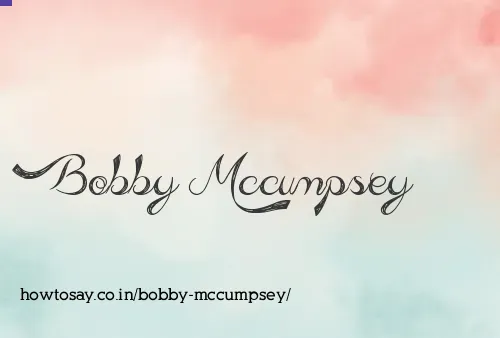 Bobby Mccumpsey