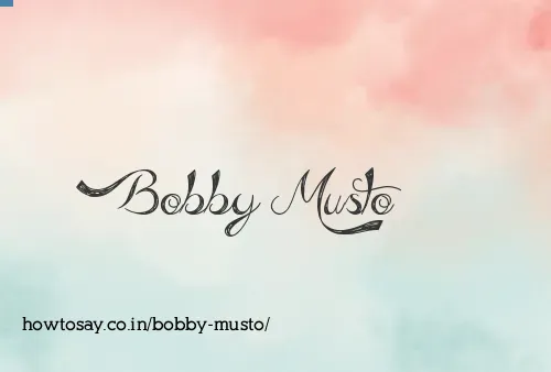 Bobby Musto