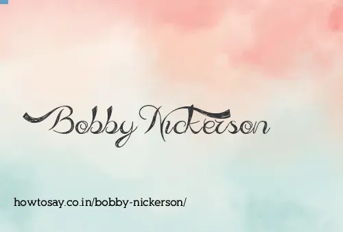 Bobby Nickerson