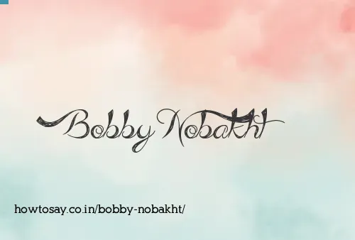 Bobby Nobakht