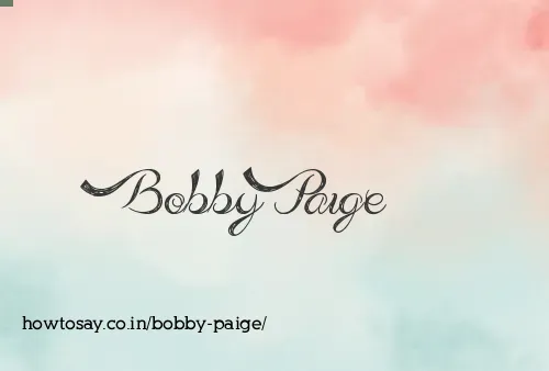 Bobby Paige