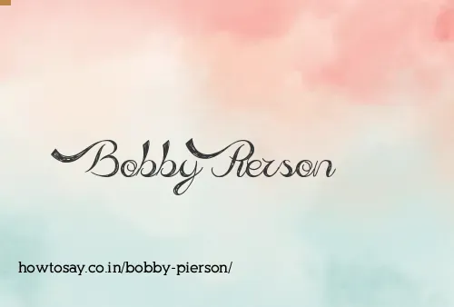 Bobby Pierson