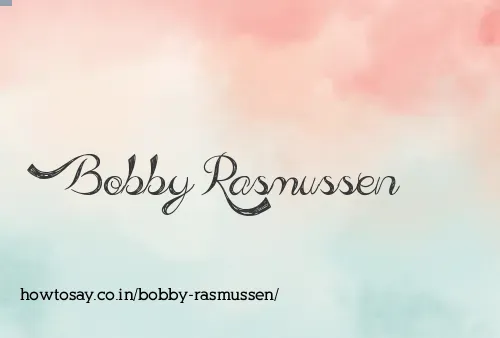 Bobby Rasmussen